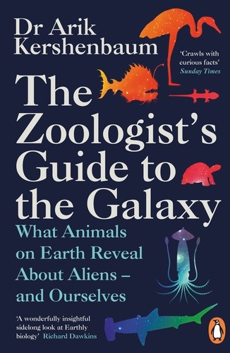 Arik Kershenbaum's Zoologist Guide to the Galaxy paperback cover