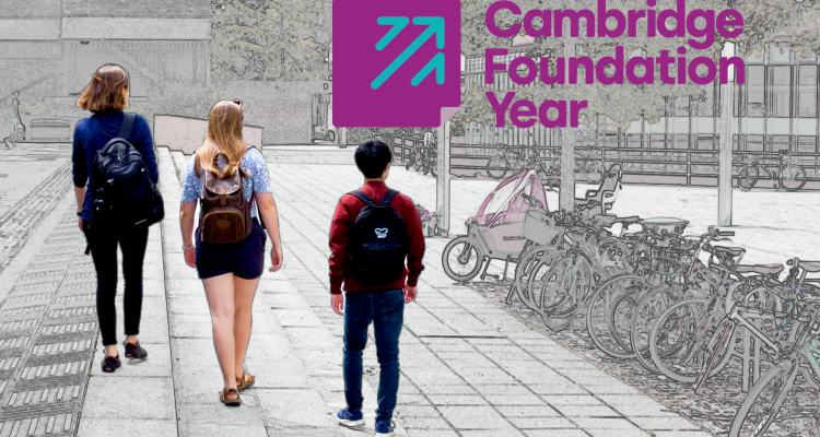 graphic image showing students walking and the Cambridge foundation year logo