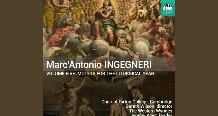 Marc’Antonio Ingegneri Volume Five: Motets for the Liturgical Year album cover