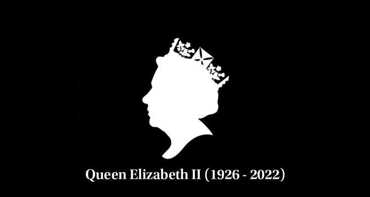 Sad news of the death of Her Majesty Queen Elizabeth II